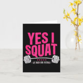 Yes I Squat See Back For Details Funny Gym Workout Karte (Gelbe Blume)