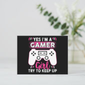 Yes I'M A Gamer Girl, Try to Keep Up | Video game Postkarte (Stehend Vorderseite)