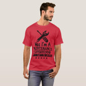 Yes Im A Maintenance Supervisor Funny Maintenance  T-Shirt (Vorne ganz)