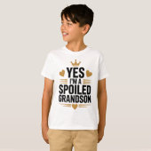Yes, I'm a Spoiled Grandson T-Shirt (Vorne ganz)