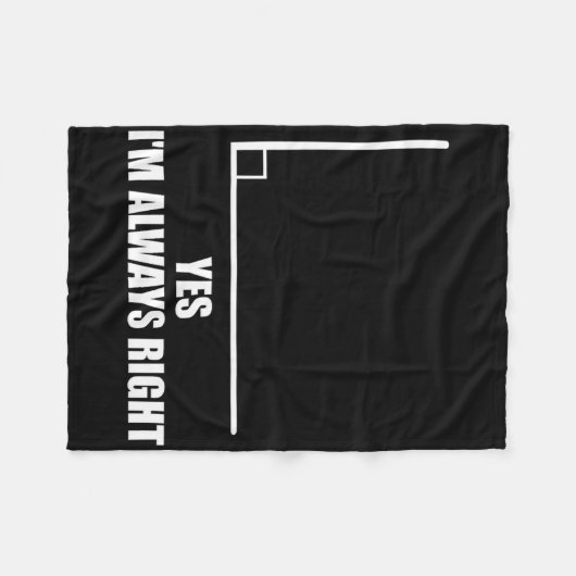 Yes I'm Always Right Math Teacher Mathematician Fleecedecke (Vorderseite (Horizontal))