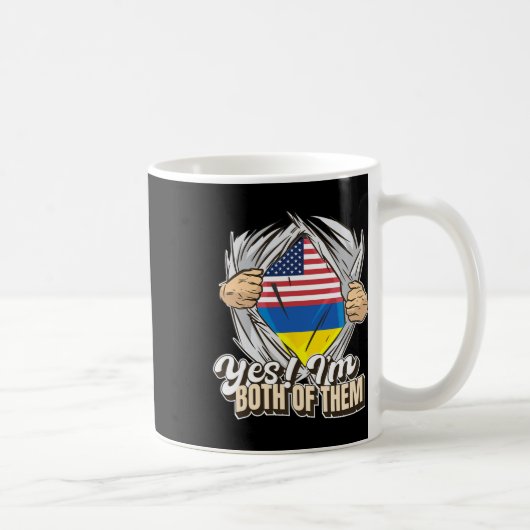 Yes I'm Both Of Them Dual Citizenship Ukraine Kaffeetasse (Rechts)