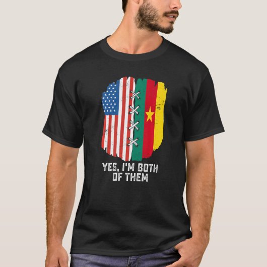 Yes I'm Both Of Them Half American Half Cameroonia T-Shirt (Vorderseite)