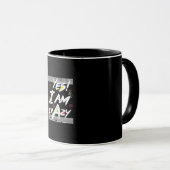 yes im crazy tasse (VorderseiteRechts)