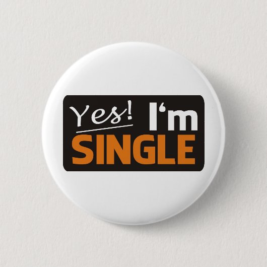 Yes i'm single button (Vorderseite)