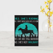 Yes She's Riding No I Don't Know When She'll Be Ho Karte (Gelbe Blume)