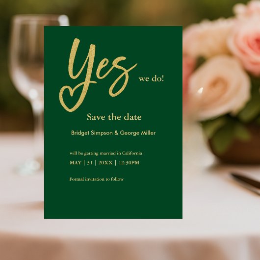 Yes We Do smald green Gold Save the Date