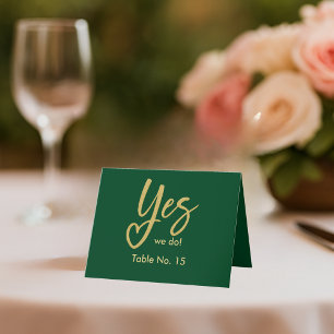 Yes We Do smarald green Gold Hochzeit Tischnummer