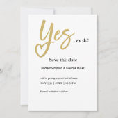Yes We Do White Gold Hochzeit speichern Sie das Da (Vorderseite)