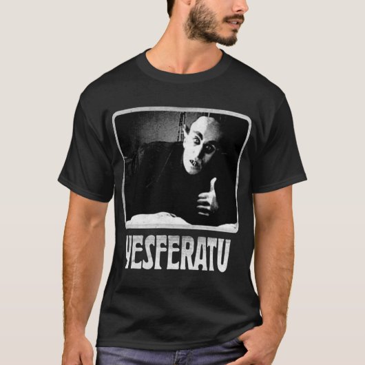 Yesferatu lustig Nosferatu positiver goth Horror l T-Shirt (Vorderseite)
