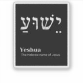 Yeshua Hebräischer Name Jesu Christlich Aufkleber (Vorderseite)