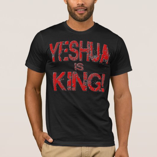 Yeshua ist König! T-Shirt (Vorderseite)