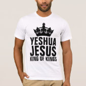 YESHUA JESUS KING OF KINGS, Christliche T - Shirt (Vorderseite)
