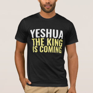 YESHUA THE KING KOMMT ZU JESUS-T - SHIRT