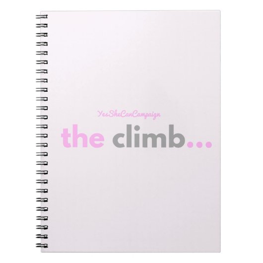 YesSheCanCampaign the Climb Notebook Notizblock (Vorderseite)