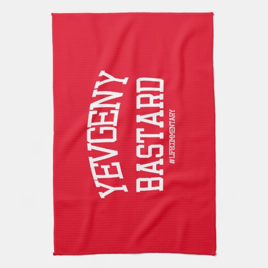 Yevgeny Bastard #LifeKommentar Geschirrtuch (Vertikal)