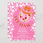 Yew Haw Pink Disco Cowgirl Rodeo Birthday Einladung (Vorne/Hinten)