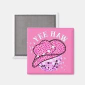 Yew Haw Pink Lila Cowgirl Disco Rodeo Magnet (Vorderseite/Rückseite)