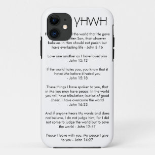 YHWH - John-3:16 John-15:12 John-15:18 John-16:33 iPhone 11 Hülle
