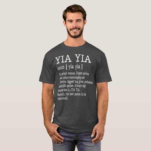 Yia Yia Definition Grandma Mother Day Gifts T-Shirt (Vorne ganz)
