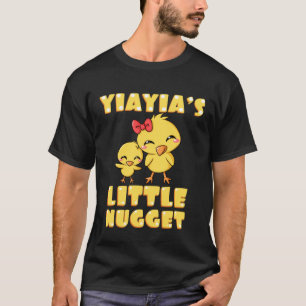 Yiayia s Little Nugget Chicken Oma Mutter s D T-Shirt