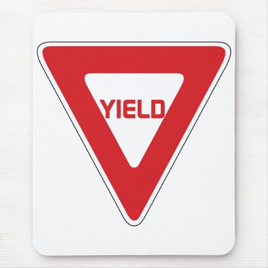 Yield Sign Mousepad (Vorne)
