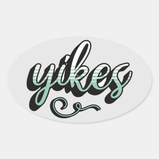 Yikes Aesthetic Decal - Trendy & Fun Design Ovaler Aufkleber (Vorderseite)