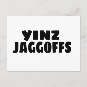 Yinz Jaggoffs Postkarte