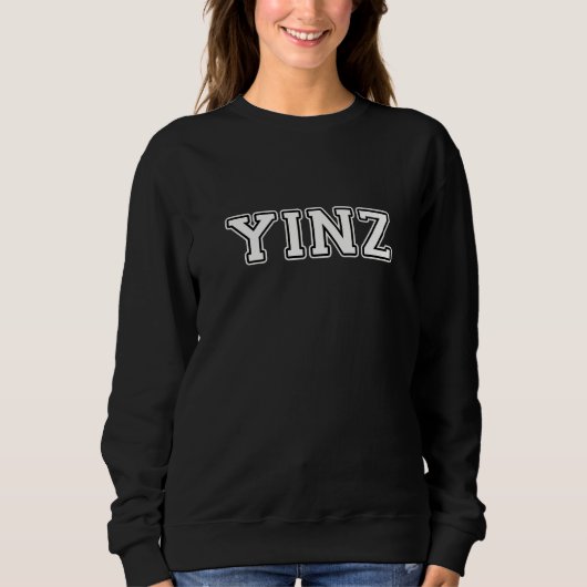 Yinz Sweatshirt (Vorderseite)