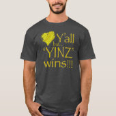 YINZ WINS T - SHIRT (Vorderseite)