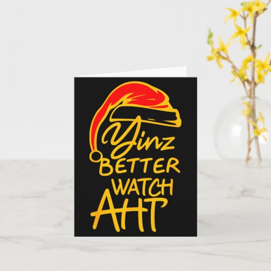 Yinzer Christmas Ttsburgh Santa Yinz Better Watch Karte (Gelbe Blume)