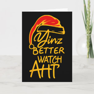 Yinzer Weihnachten Pittsburgh Santa Yinz besser au Karte