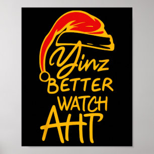 Yinzer Weihnachten Pittsburgh Santa Yinz besser au Poster