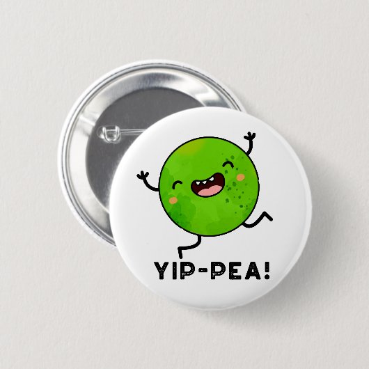 Yip-pea Happy Pea Pun Button (Vorne & Hinten)