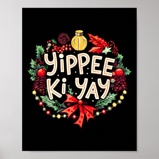 Yippee-ki-yay Funny Christmas Party Long Sleeve  Poster (Vorne)