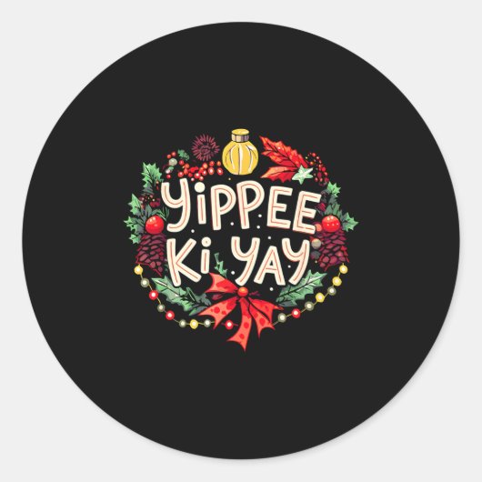 Yippee-ki-yay Funny Christmas Party Long Sleeve Runder Aufkleber (Vorderseite)