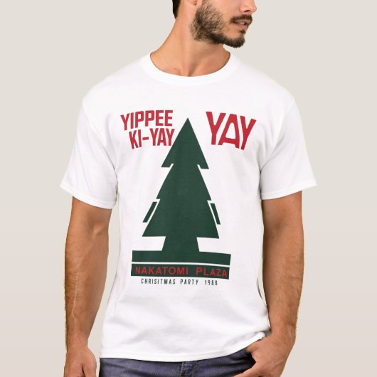 Yippee Ki Yay Nakatomi T-Shirt (Vorderseite)