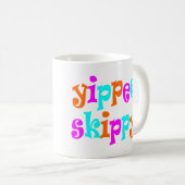 yippee skippy kaffeetasse (VorderseiteRechts)