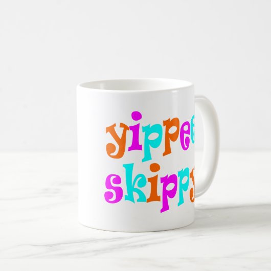 yippee skippy kaffeetasse (VorderseiteRechts)