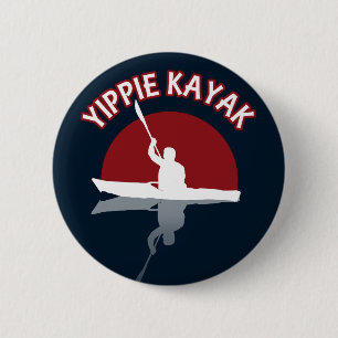 Yippie Kayak Button