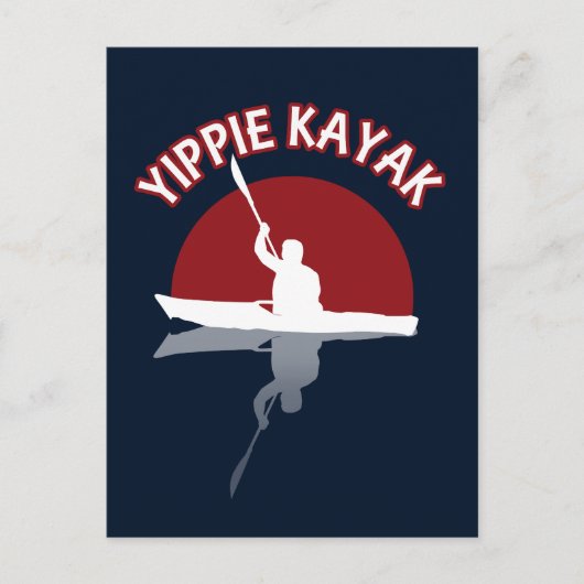Yippie Kayak Postkarte (Vorderseite)
