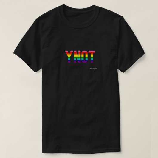 YNOT Pride Rainbow Flag T - Shirt (Design vorne)