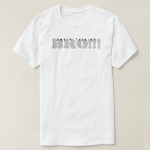 YNOTME NIMMT MICH NICHT T - Shirt
