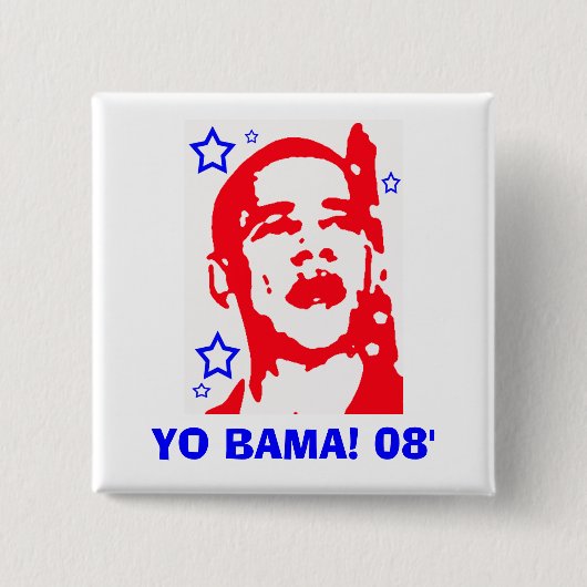 Yo Bama! 08' Stern Button (Vorderseite)