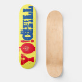 YO CHILL ! / TST-Skateboard Skateboard (Vorderseite)