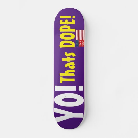 YO! DAS IST GEIL! Skateboard (Vorderseite)
