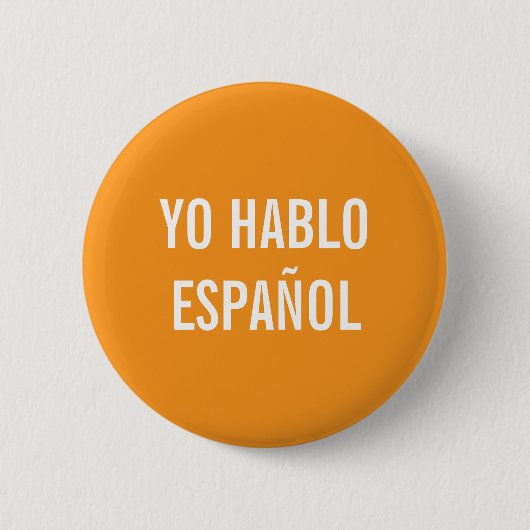 YO HABLO ESPAÑOL I SPEAK SPANISCHE HILFE-BUTTON BUTTON (Vorderseite)