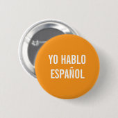 YO HABLO ESPAÑOL I SPEAK SPANISCHE HILFE-BUTTON BUTTON (Vorne & Hinten)