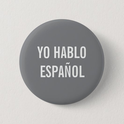 YO HABLO ESPAÑOL I SPEAK SPANISCHE HILFE-BUTTON BUTTON (Vorderseite)