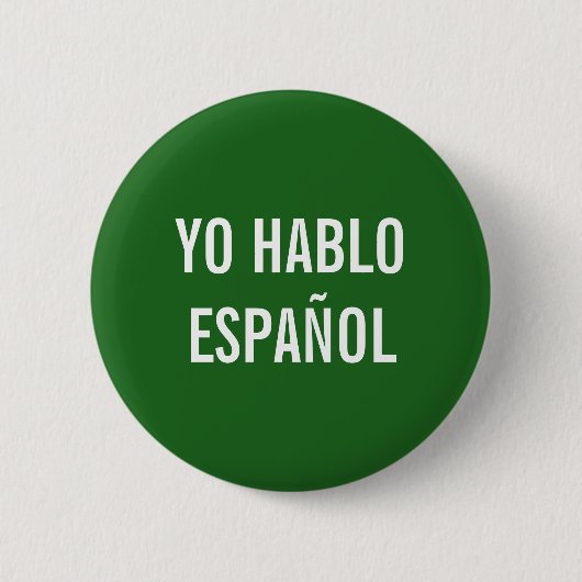 YO HABLO ESPAÑOL I SPEAK SPANISCHE HILFE-BUTTON BUTTON (Vorderseite)